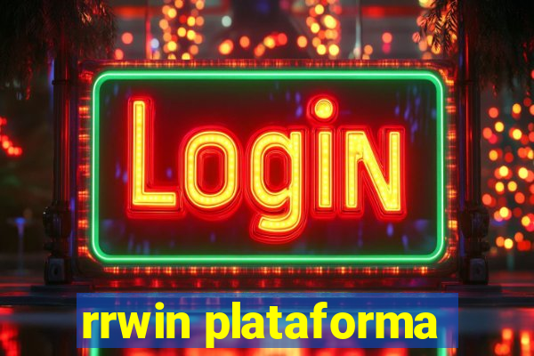 rrwin plataforma